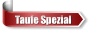 Taufe Spezial